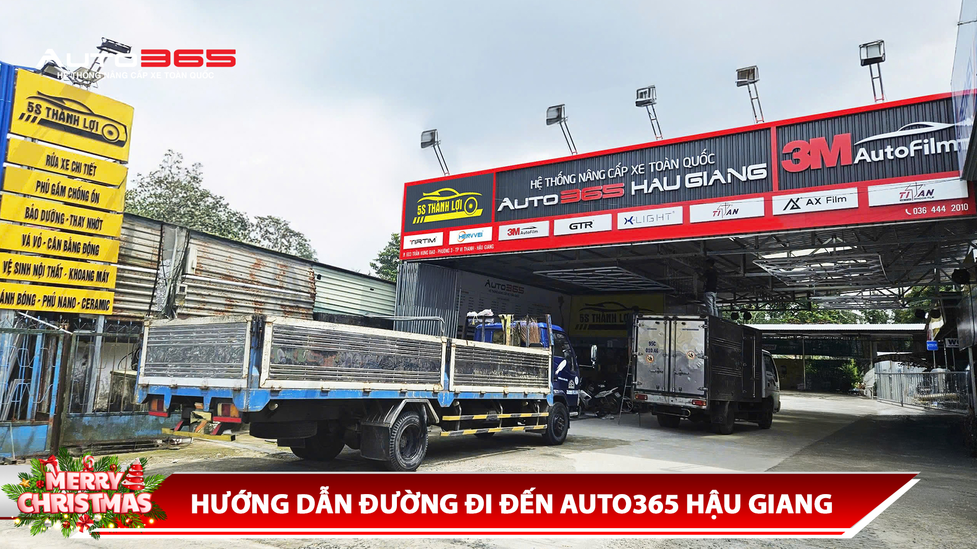 HƯỚNG DẪN ĐƯỜNG ĐI ĐẾN AUTO365 HẬU GIANG